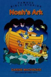 Famous Bible Stories, Noah's Ark