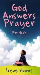 God Answers Prayer for Girls