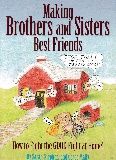 Making brothers and sisters best friends