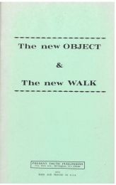 The New Object & The New Walk