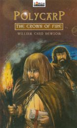 Polycarp - The Crown of Fire