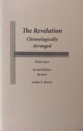 The Book of Revelation – Chronologically Arranged
