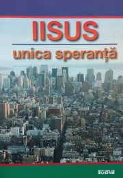 Romanian Jesus our Only Real Hope