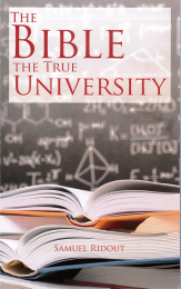 The Bible the true University