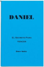 Spanish Daniel: The Secret of Overcoming