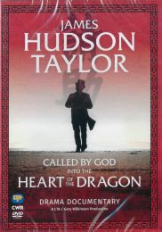DVD James Hudson Taylor - Called By God into the Heart of the Dragon