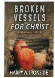 Broken Vessels for Christ