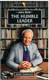 John Stott The Humble Leader