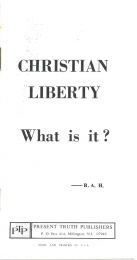 Christian Liberty : What Is It?
