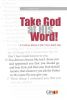 Take God at His Word!