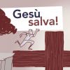 Italian Jesus Saves