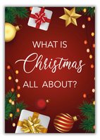 What is Christmas all about? Christmas Tract