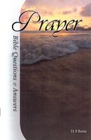 Bible Questions & Answers: Prayer