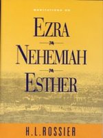 Meditations on Ezra, Nehemiah and Esther
