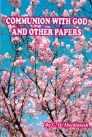 Communion with God & Other Papers