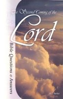 Bible Questions & Answers: The Second Coming of the Lord