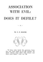 Association with Evil: Does it Defile?