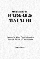 Outline of HAGGAI & MALACHI