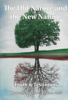 The Old Nature and the New Nature / T&T - 04/2023