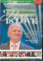 DVD Here Is Love - Rev. William McCrea