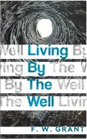 Living by the Well