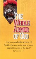 The Whole Armor of God