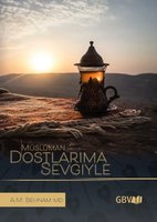 Turkish To My Muslim Friends by A. Behnam
