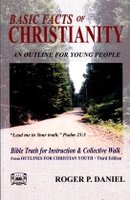 Basic Facts of Christianity, Outline for Young People