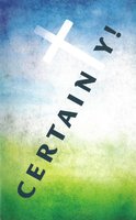 Certainty!