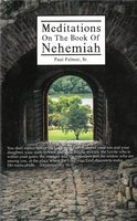 Meditations on the Book of Nehemiah