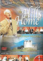 DVD The Hills Of Home - Rev. William McCrea