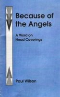 Because of the Angels, A Word in Head Coverings