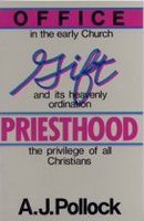 Office, Gift and Priesthood