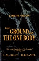 Comments on The Ground of the one Body