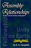 Assembly Relationships in the Church of the Living God