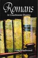 Romans, a Courtroom Drama