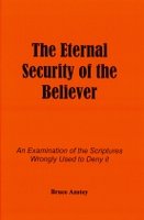The Eternal Security of the Believer