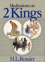 Meditations on Second Kings