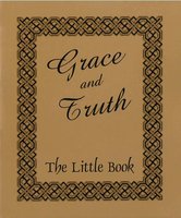Grace and Truth (Pack of 10)