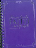 Notebook - For we live by Faith