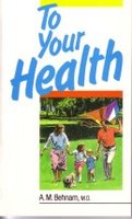 To Your Health