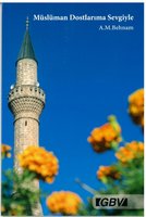 Turkish To My Muslim Friends by A. Behnam