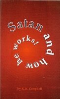 Satan and How He Works