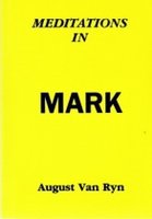 Meditations in Mark