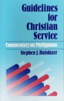 Guidelines for Christian Service: Philippians