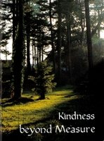 Kindness Beyond Measure