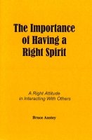 The Importance of Having a Right Spirit