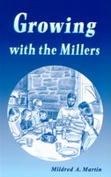 Growing with the Millers