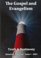 The Gospel and Evangelism / T&T - 01/2024