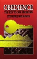 Obedience – the Key to Our Problems